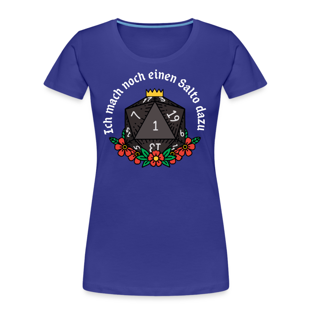 Frauen Premium Bio T-Shirt "Ich mach noch einen Salto dazu 1" - Königsblau