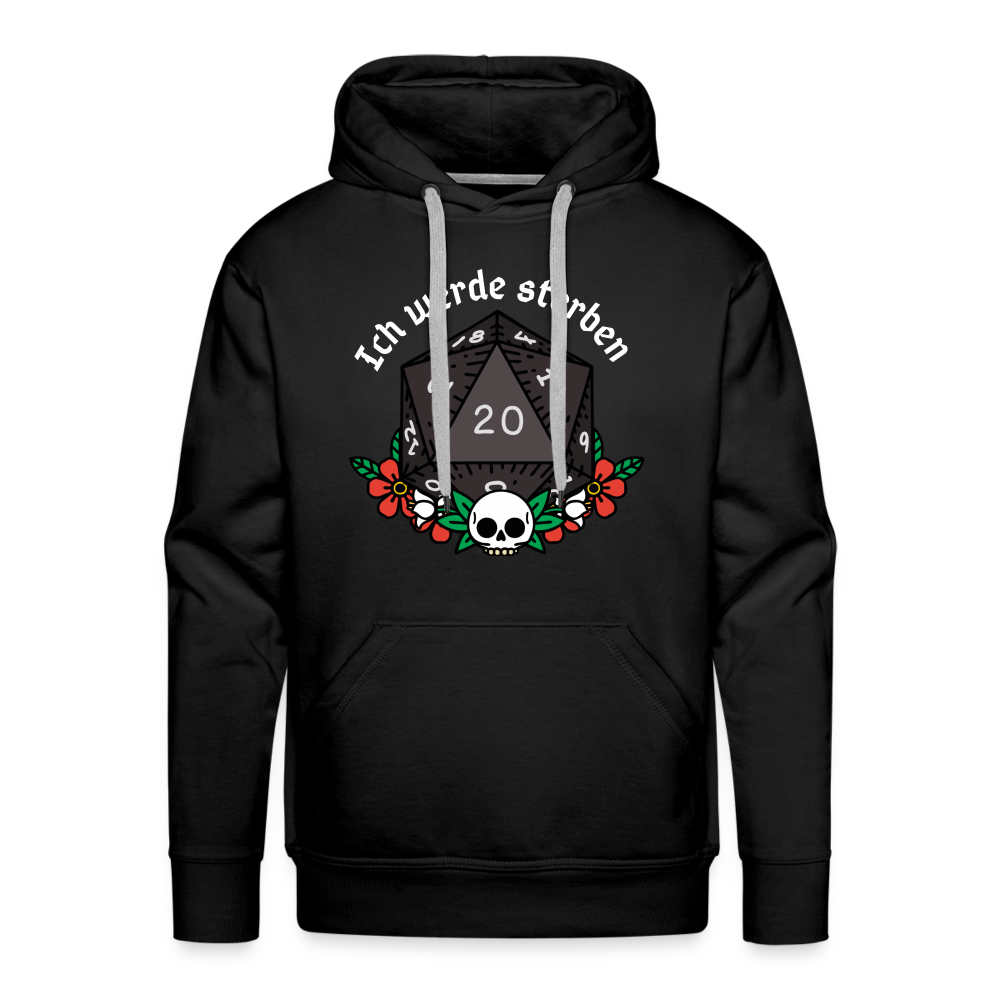 Men’s Premium Hoodie Ich werde sterben - Schwarz