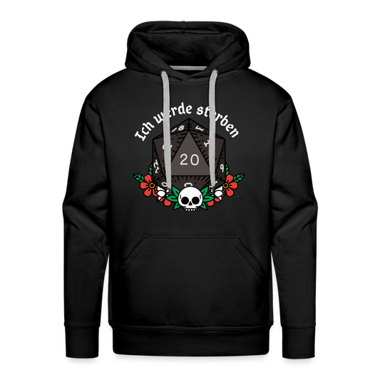 Men’s Premium Hoodie Ich werde sterben - Schwarz