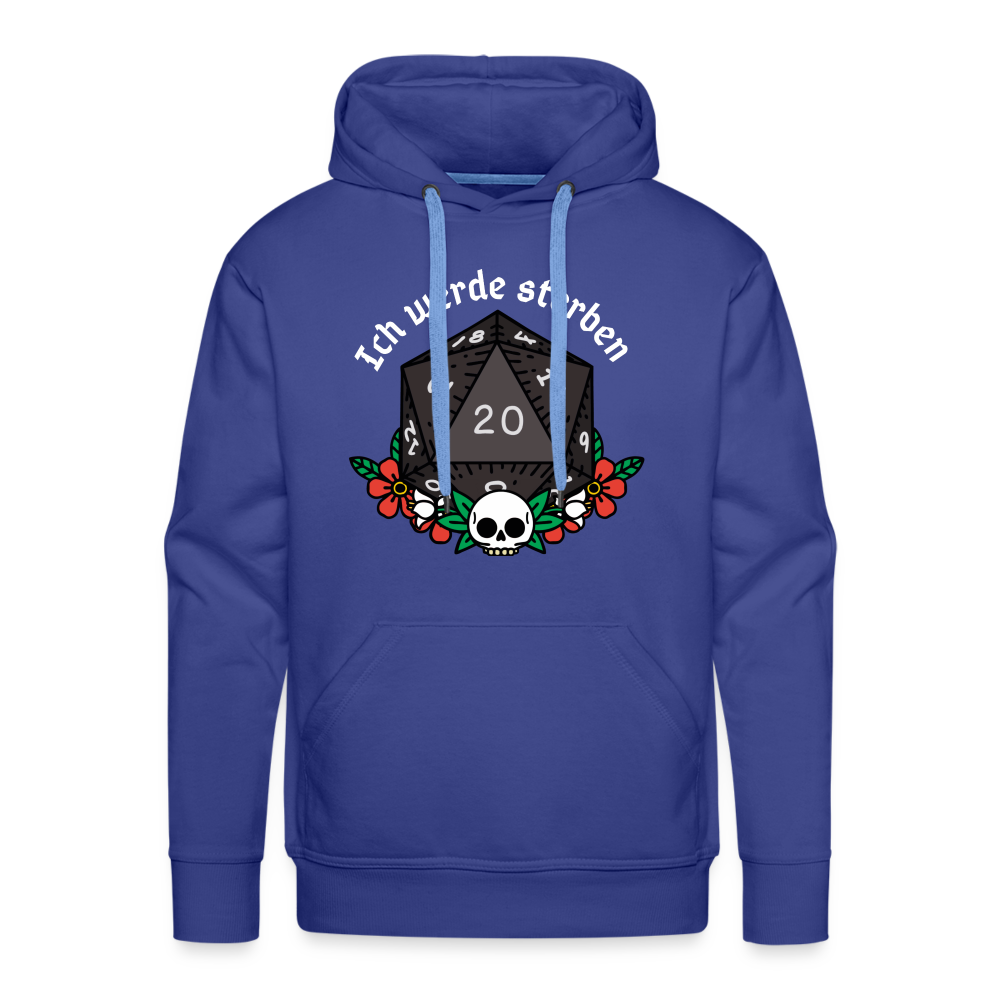Men’s Premium Hoodie Ich werde sterben - Königsblau