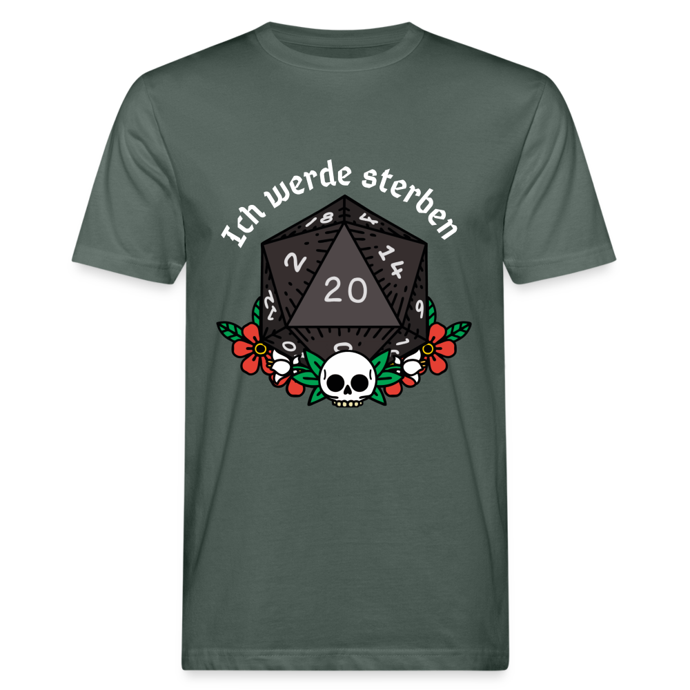 Männer Bio-T-Shirt ich werde sterben - Graugrün