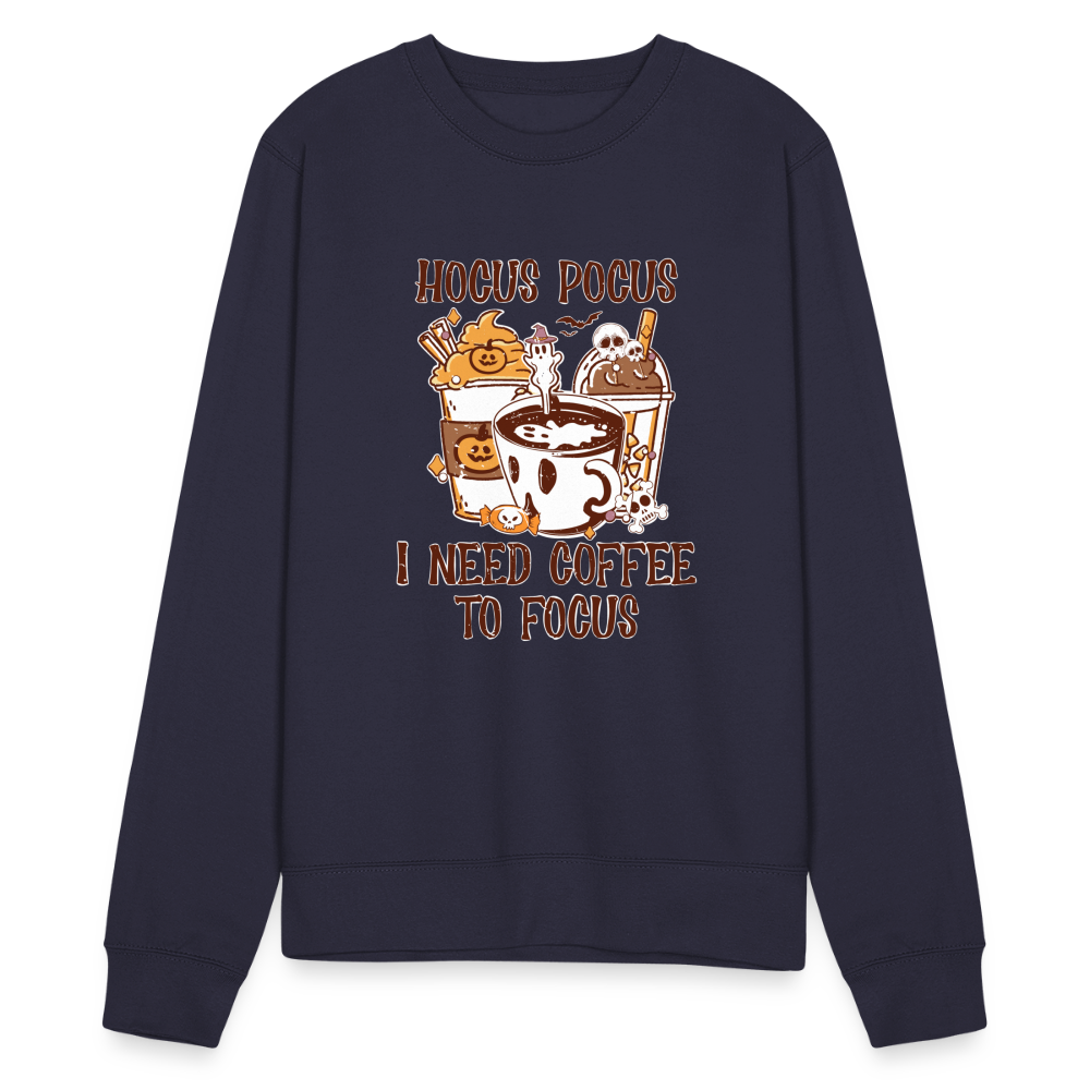 Unisex Pullover Hocus Pocus I Need Coffee to Focus - Navy