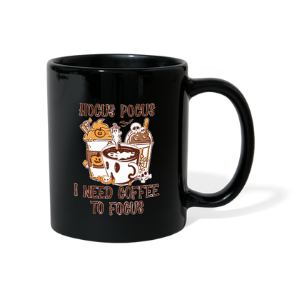 Tasse einfarbig Hocus Pocus I Need Coffee to Focus - Schwarz