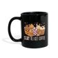 Tasse einfarbig scary Till i get coffee - Schwarz