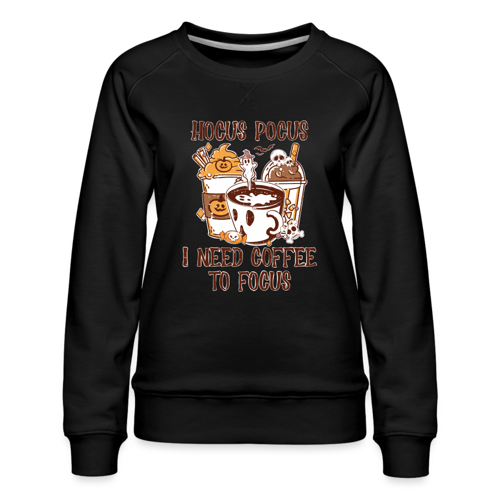 Frauen Premium Pullover Hocus Pickups i Need Coffee to focus - Schwarz