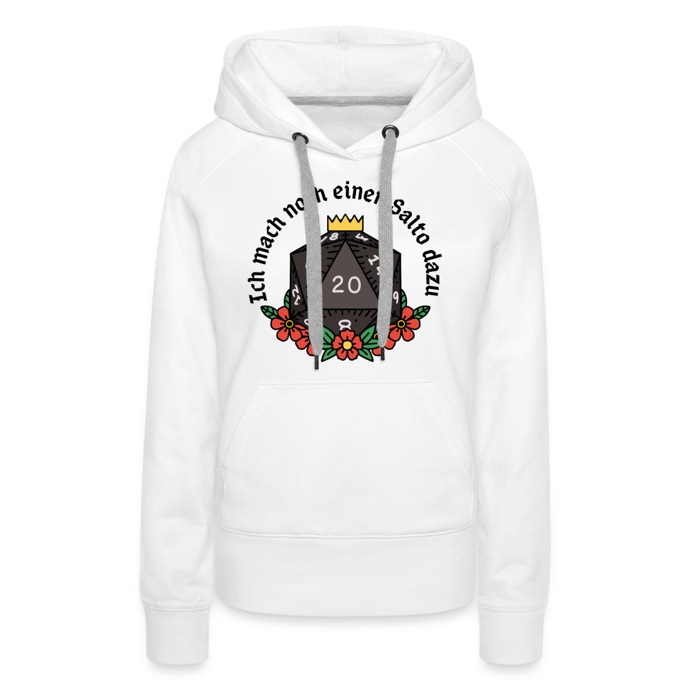 Frauen Premium Hoodie "Ich mach noch einen Salto dazu 20" - weiß