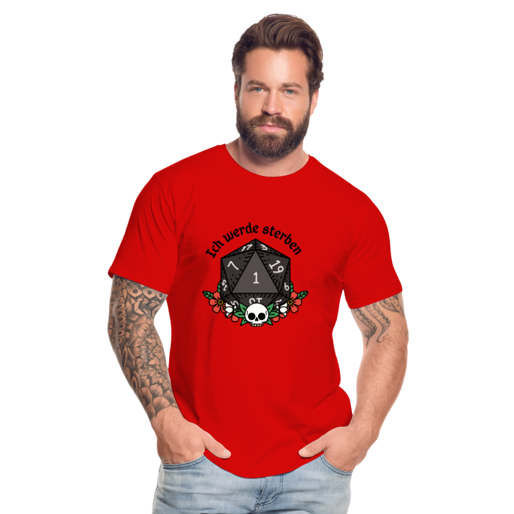 Männer Premium Bio T-Shirt "Ich werde sterben1" - Rot