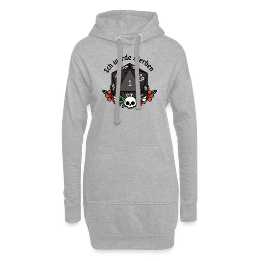 Hoodie-Kleid "Ich werde sterben 1" - Grau meliert