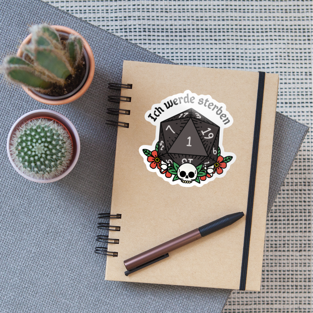 Sticker "Ich werde sterben" - Weiß glänzend