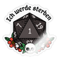 Sticker "Ich werde sterben" - Transparent glänzend