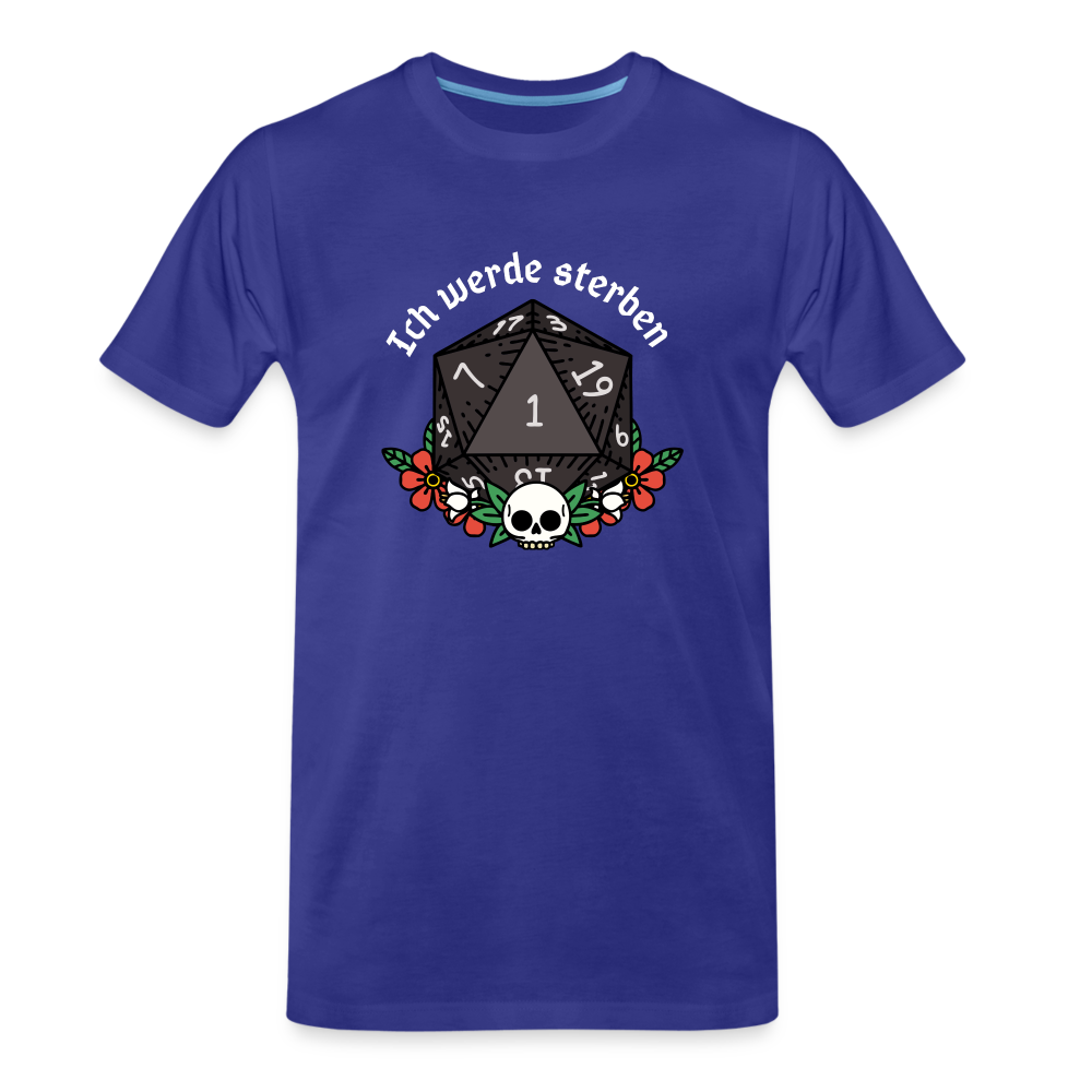 Männer Premium Bio T-Shirt "Ich werde sterben 1" - Königsblau