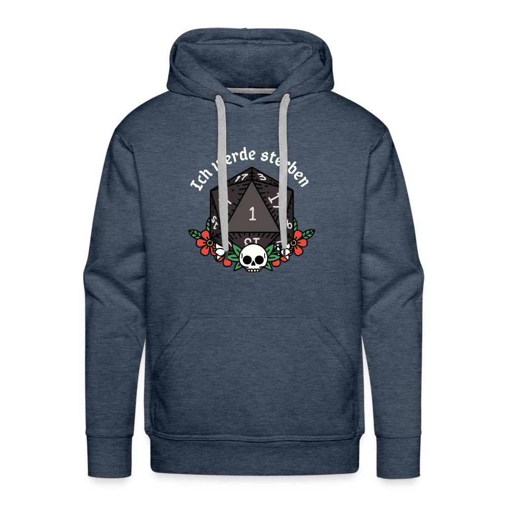 Men’s Premium Hoodie "Ich werde sterben 1" - Jeansblau