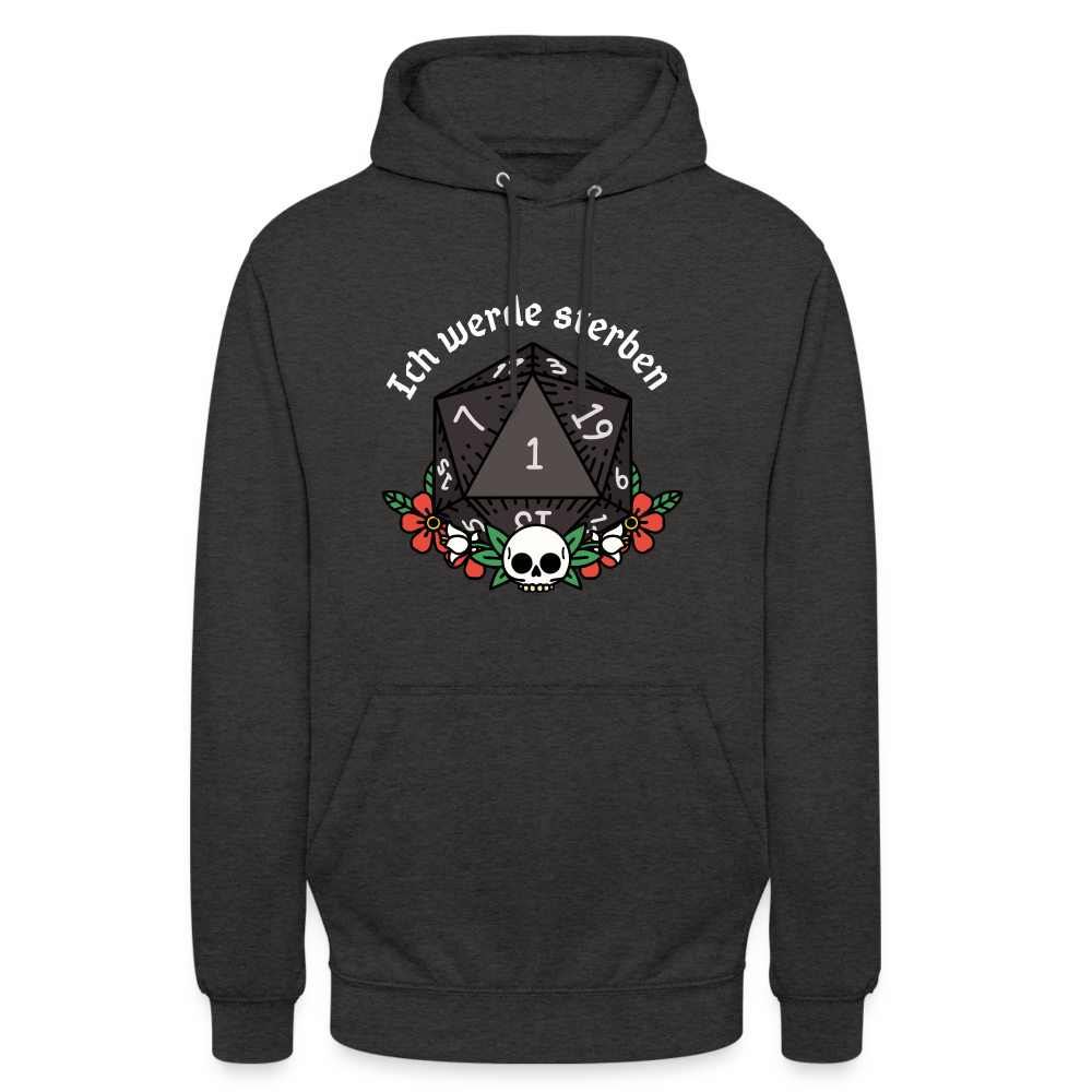 Unisex Hoodie "Ich werde sterben 1" - Anthrazit