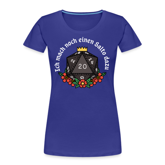 Frauen Premium Bio T-Shirt "Ich mach noch einen Salto dazu 20" - Königsblau