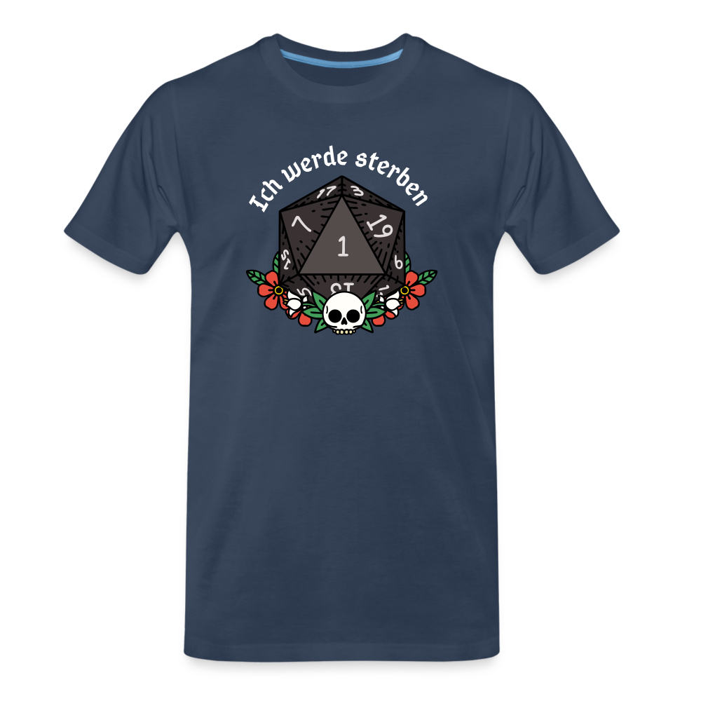 Männer Premium Bio T-Shirt "Ich werde sterben1" - Navy