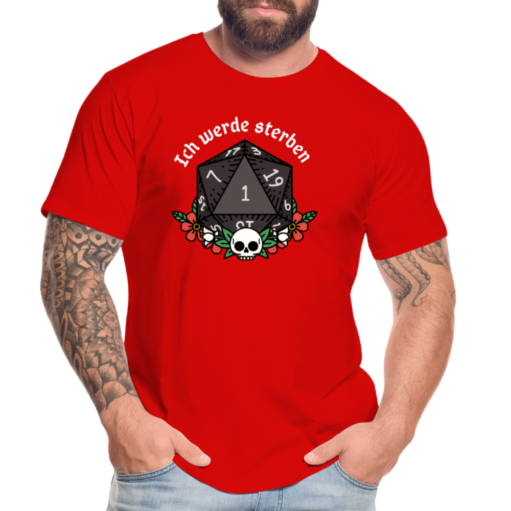 Männer Premium Bio T-Shirt "Ich werde sterben1" - Rot
