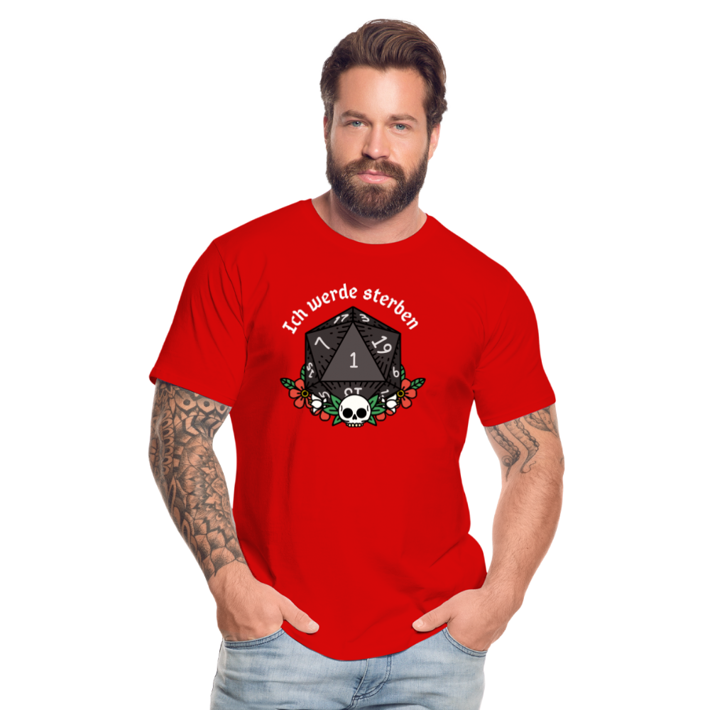 Männer Premium Bio T-Shirt "Ich werde sterben1" - Rot