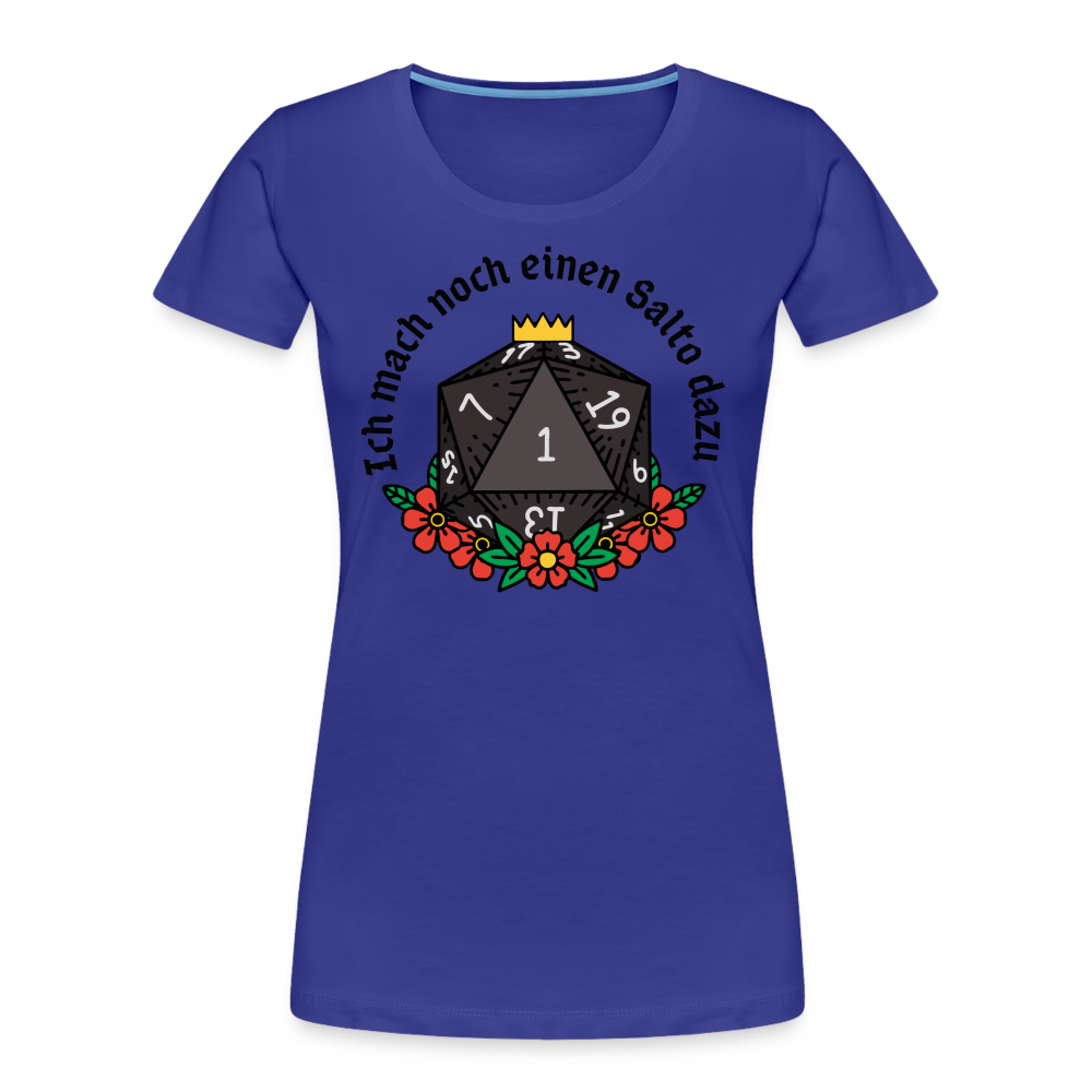 Frauen Premium Bio T-Shirt "Ich mach noch einen Salto dazu 1" - Königsblau