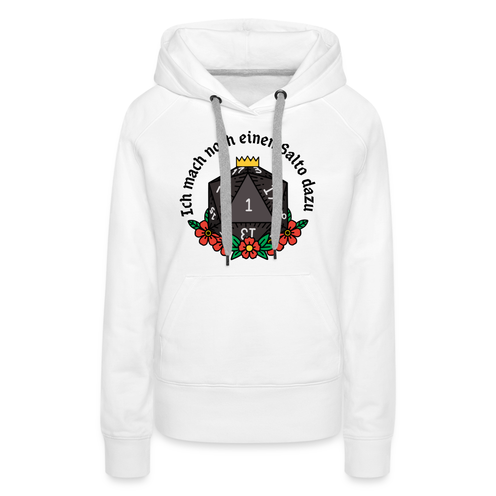 Frauen Premium Hoodie "Ich mach noch einen Salto dazu 1" - weiß